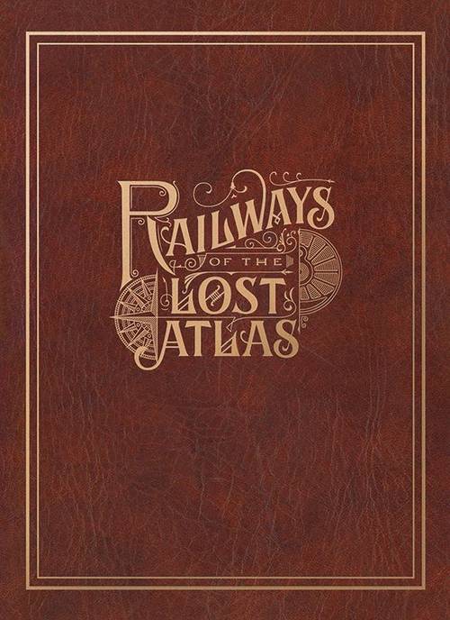 Banner of the game 'Railways of the Lost Atlas'
